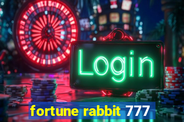 fortune rabbit 777